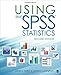 Using IBM® SPSS® Statistics: An Interactive Hands-On Approach by James O. Aldrich, James B. Cunningham