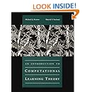 An Introduction to Computational Learning Theory (MIT Press)