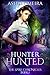 Hunter, Hunted: a New Adult Fantasy Novel (The Spire Chronicles Book 1)