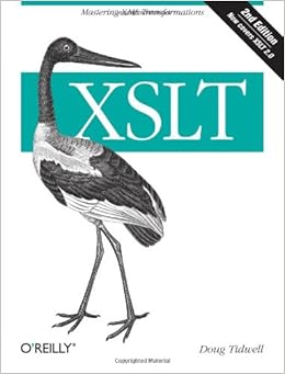 XSLT, 2nd Edition, by Doug Tidwell