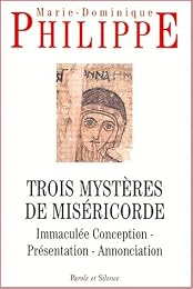 Trois mystères de miséricorde