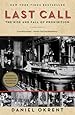 Last Call: The Rise and Fall of Prohibition