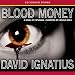 Bloodmoney: A Novel of Espionage