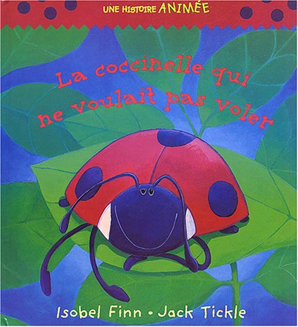 La  coccinelle qui ne voulait pas voler