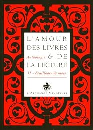 L' amour des livres & de la lecture