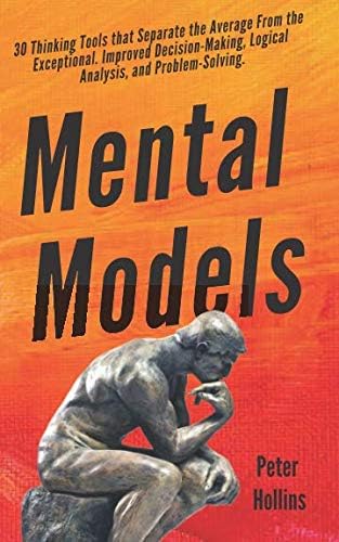 The Great Mental Models, Volume 2: Physics, Chemistry, and Biology