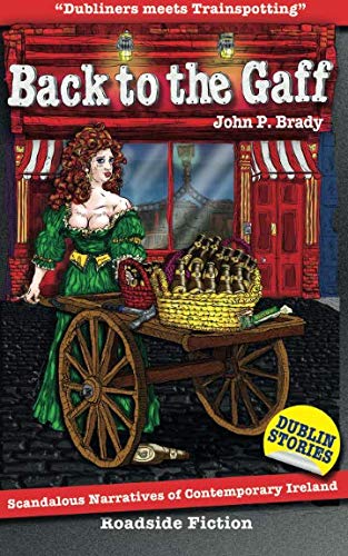 Back to the Gaff by John P Brady