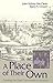 A Place of Their Own: Creating the Deaf Community in America by John Vickrey Van Cleve, Barry A. Crouch