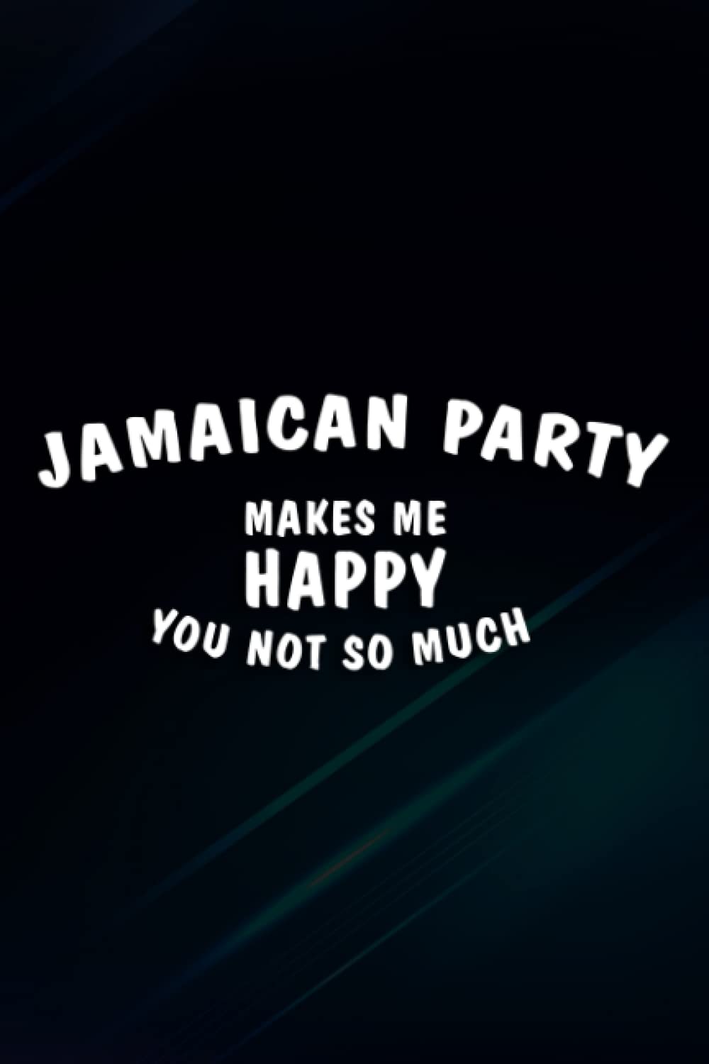 Womens Flagcastle Jamaican Party Makes Me Happy Jamaica Flag Pretty Quote Notebook Planner: Jamaican Party, Friend Gifts for Women Friend Birthday … Women Birthday Gifts for Friends,Home Budget