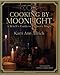 Cooking by Moonlight: A Witch's Guide to Culinary Magic by Karri Ann Allrich