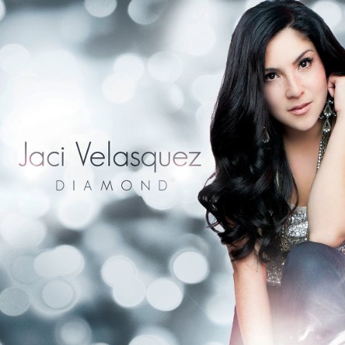 Diamond (On My Knees The Best Of Jaci Velasquez)