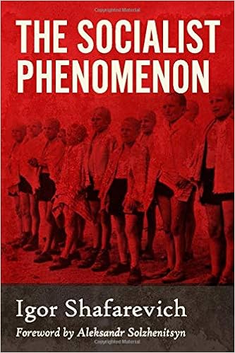 The Socialist Phenomenon Igor Shafarevich 9781943133772 Amazon