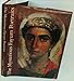 The Mysterious Fayum Portraits: Faces from Ancient Egypt by 