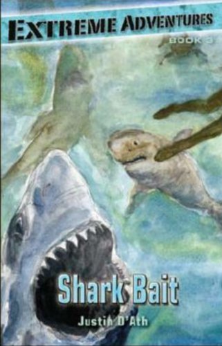 Shark Bait (Extreme Adventures (Puffin Books))