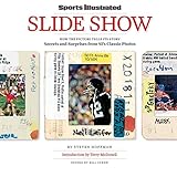 Sports Illustrated Slide Show by Editors of Sports Illustrated
