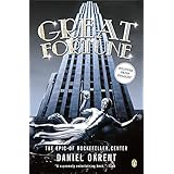 Great Fortune: The Epic of Rockefeller Center