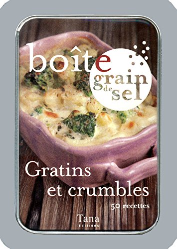 Gratins et crumbles