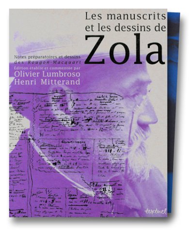 Les  manuscrits et les dessins de Zola