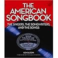 The American Songbook: The Singers, Songwriters & The Songs