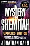 The Mystery of the Shemitah Updated Edition: The 3,000-Year-Old Mystery That Holds the Secret of America’s Future, the World’s Future.and Your Future!