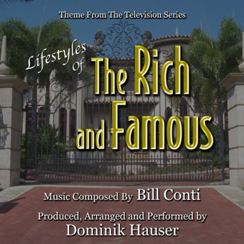 Lifestyles Of The Rich and Famous - Theme from the ...