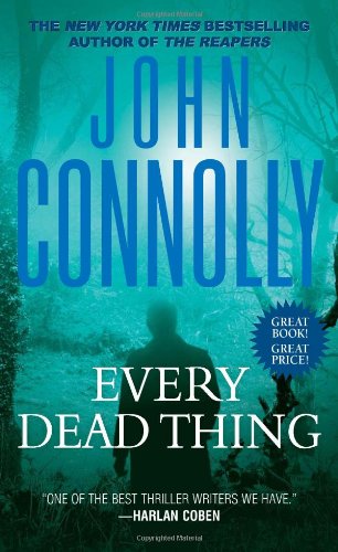 Every Dead Thing Connolly, John 9781416595984 Books