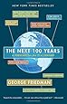 The Next 100 Years: A Forecast for the 21st Century