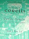 Twelve Sonatas, Op. 5 for Violin and Piano, Vol. 1: Sonatas 1-3