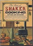 The Best of Shaker Cooking: Over 900 Easy-to-Prepare Favorites from Nineteenth-Century Shaker Kitchens by 