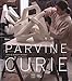 parvine curie (COEDITION ET MUSEE SOMOGY) by 