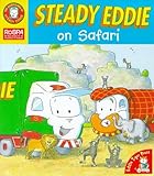 Steady Eddie on Safari (The adventures of Steady Eddie)