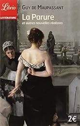 La Parure et autres nouvelles réalistes