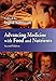 Advancing Medicine with Food and Nutrients, Second Edition