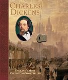 Charles Dickens: England's Most Captivating Storyteller (Historical Notebooks)