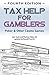 Tax Help for Gamblers: Poker & Other Casino Games 4th Edition by Jean Scott, Marissa Chien