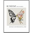 Be Patient With Yourself Nothing in Nature Blooms All Year, Mental Health Wall Art, Therapy Office Poster, Psychologist Office, Therapist Decor, Butterfly Print, Unframed (11X14 INCH)