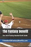The Fantasy Benefit: The 2018 Fantasy Baseball Draft Guide