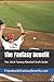 The Fantasy Benefit: The 2018 Fantasy Baseball Draft Guide by 