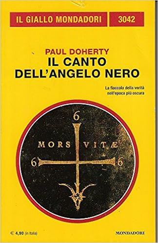 Paul Doherty - Il canto dell'angelo nero (2011)
