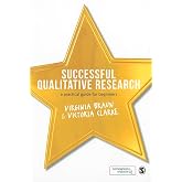 Successful Qualitative Research: A Practical Guide for Beginners