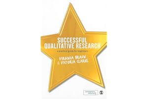 Successful Qualitative Research: A Practical Guide for Beginners