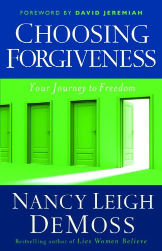 Choosing Forgiveness: Your Journey to Freedom