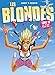 Les Blondes, Tome 19 : Ca plane pour moi ! by