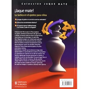Jaque mate! La tactica en el ajedrez para ninos (Spanish Edition)