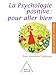 La psychologie positive : pour aller bien by 