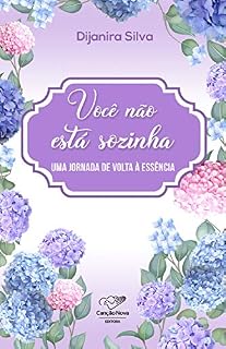 Livro Você não está sozinha: Uma jornada de volta à essência