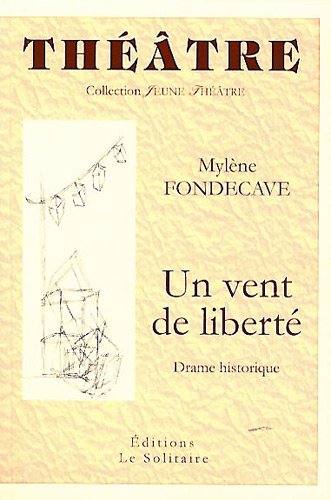 Un  vent de liberté