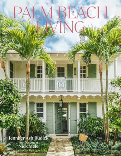 Palm Beach Houses (Rizzoli Classics): Johnston, Shirley, Schezen