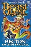 Beast Quest: 45: Hecton the Body Snatcher