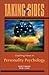 Taking Sides: Clashing Views in Personality Psychology